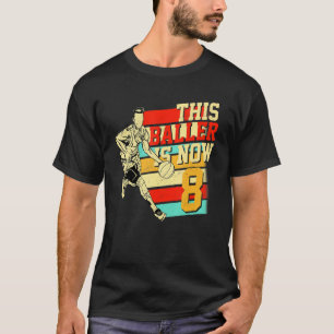 T-shirt Retro 8e anniversaire Basketball Ce Baller est mai