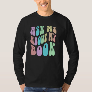 T-shirt Retro ASK ME About MY LIVRE Published Author Event