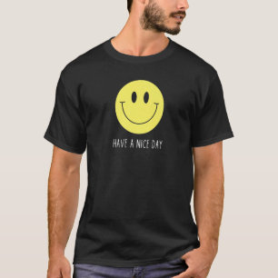 T-shirt Retro Avoir Un Joli Jour Sourire Visage Heureux