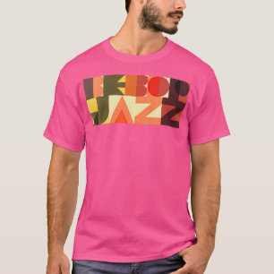 T-shirt Retro Bebop Jazz Tee 90S Jazz