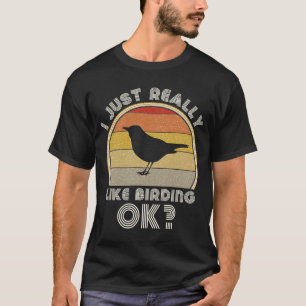 T-shirt Retro Bird Watch Ornithologie ich gerade wirkl
