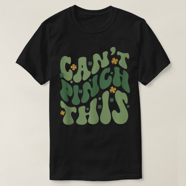 T-shirt Retro Cant Pinch Ce Da Amusant Clovers St patrick (Design devant)