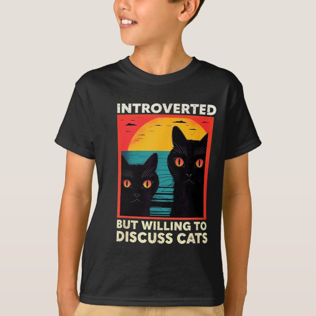 T-shirt Retro Cat Funny Introverted But Willing To Discuss (Devant)