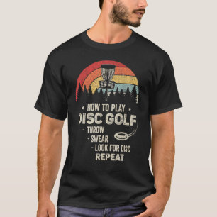 T-shirt Rétro Comment Jouer au Disc Golf Lancer Jurer Cher