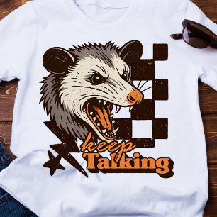 T-shirt Retro Continue Talking Feral Possum : Animal sauva