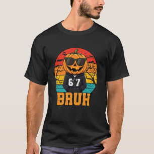 T-shirt Rétro Drôle 67 Halloween Mème Bruh Citrouille Cool