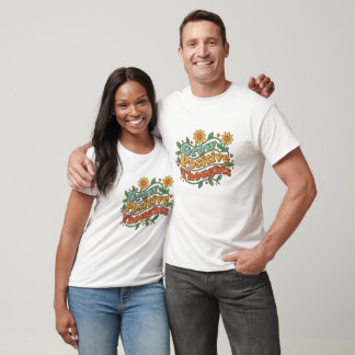 T-Shirt Rétro « Faire Grandir des Pensées Positive