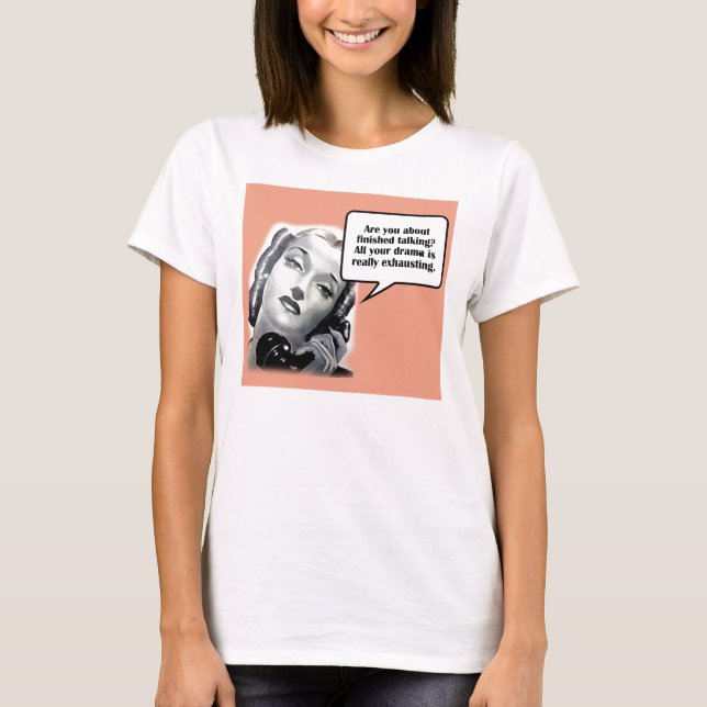 T-shirt Rétro femme au téléphone, drame (Devant)