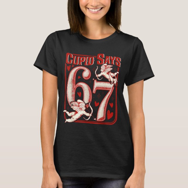 T-shirt Retro Funny Cud Says 6 7 Six Seven Couples Valenti (Devant)