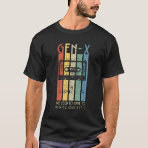 T-shirt Retro GEN X Nous Avions Dû Refaire Notre Musique