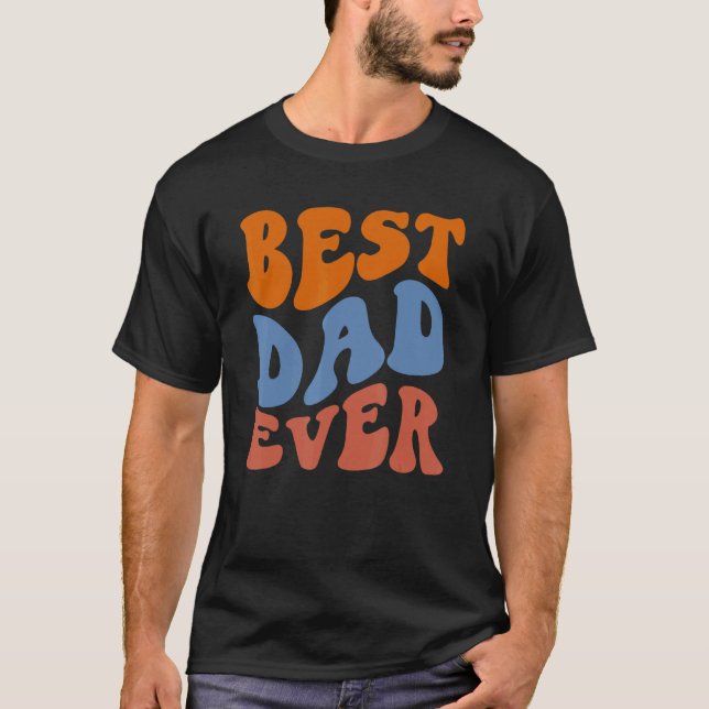 T-shirt Retro Groovy Best Dad Ever Wavy Hippie Boho 70s Vi (Devant)