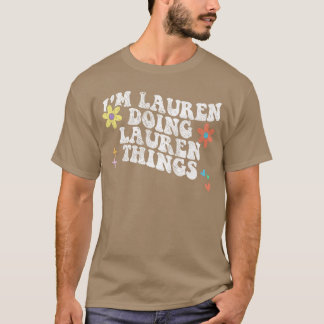 T-shirt Rétro Groovy Im Lauren Faisant Des Choses Lauren D