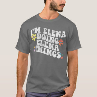 T-shirt Retro Groovy Je suis Elena Faisant des Choses d'El