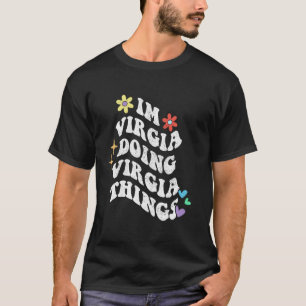 T-shirt Rétro Groovy Je Suis En Virginie Faisant Des Chose