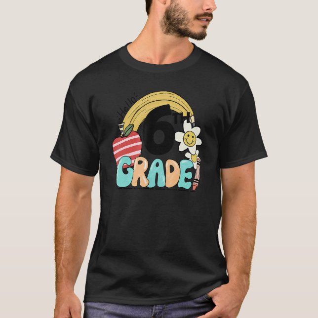 T-shirt Retro Hello 6th Grade Floral Rainbow Sixth Grade T (Devant)