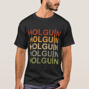 T-shirt Retro Holguin Cuba Voyage Fier Cubain Holguín