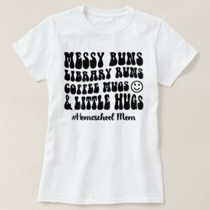 T-shirt Retro Homeschool Mom Messy Buns Library Runs CC