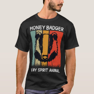 T-shirt Retro Honey Badger Is My Spirit Animal Badger
