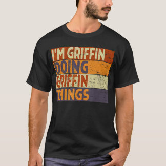 T-shirt Retro Im Griffin Doing Griffinhings Funny Birthday