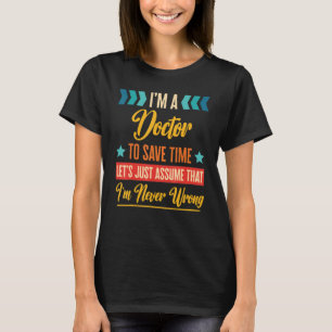 T-shirt Retro Inspiré Docteur pour gagner du temps Je ne m