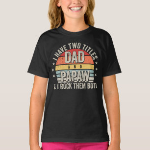 T-shirt Retro J'ai deux titres Papa et Papaw Girl