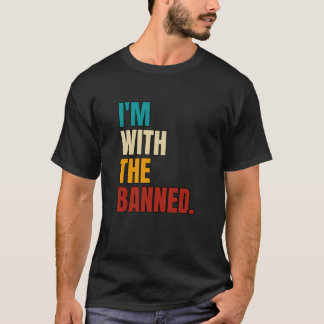 T-shirt Retro Je suis avec les amateurs de livres interdit