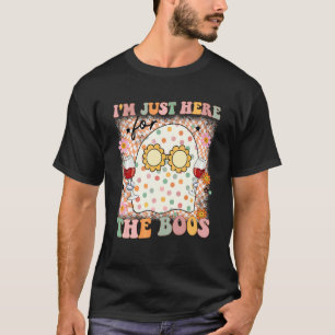 T-shirt Rétro Je suis juste ici pour les huées Halloween e