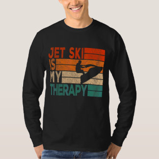 T-shirt Retro Jet Ski Est Mon Thérapie Jetski Jet Skier Vi