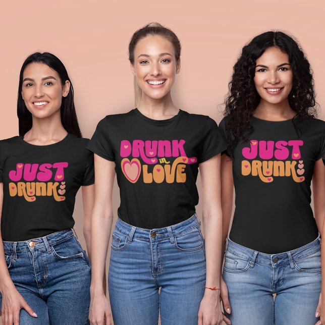 T-shirt Retro Juste Drunk | Bachelorette ivre d'amour (Créateur téléchargé)