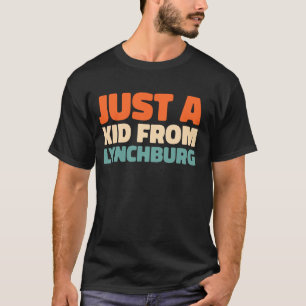 T-shirt Retro Juste Un Enfant De Virginia Lynchburg Améric