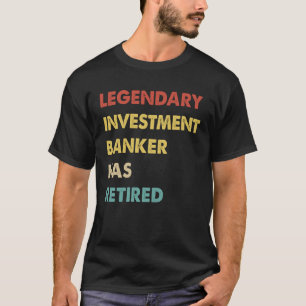 T-shirt Retro Le Banquier D'Investissement Légendaire A Re