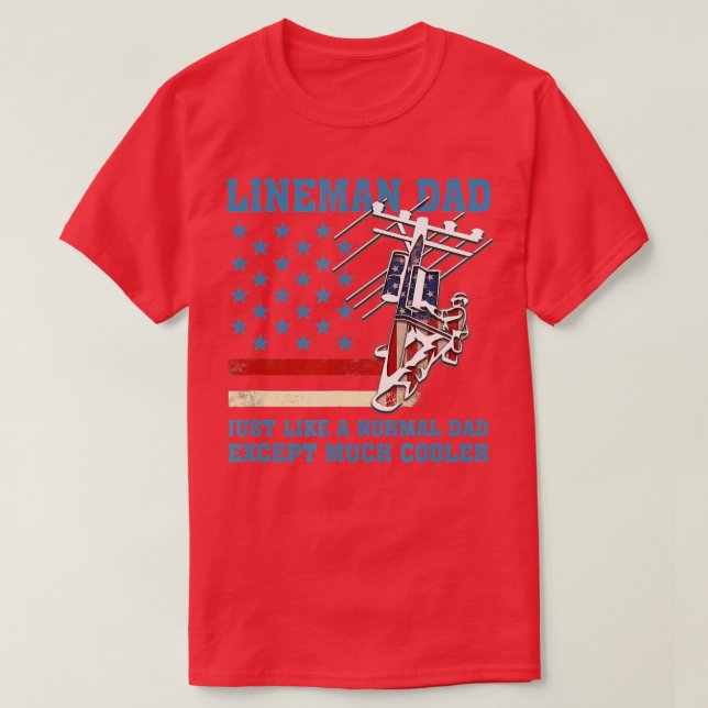 T-shirt Retro Lineman Papa Comme Un Papa Normal Electrici (Design devant)