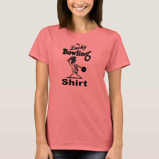 T-shirt Rétro Ma chemise Lucky Bowling pour les femmes (Devant)