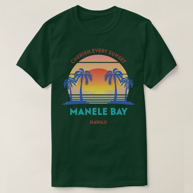 T-shirt Rétro Manele Bay Beach Chercher chaque coucher de  (Design devant)