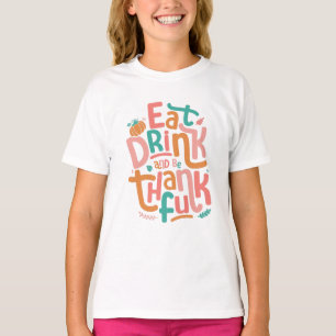 T-shirt Retro Mangez Boire Et Soyez Merci Bon thanksgiving