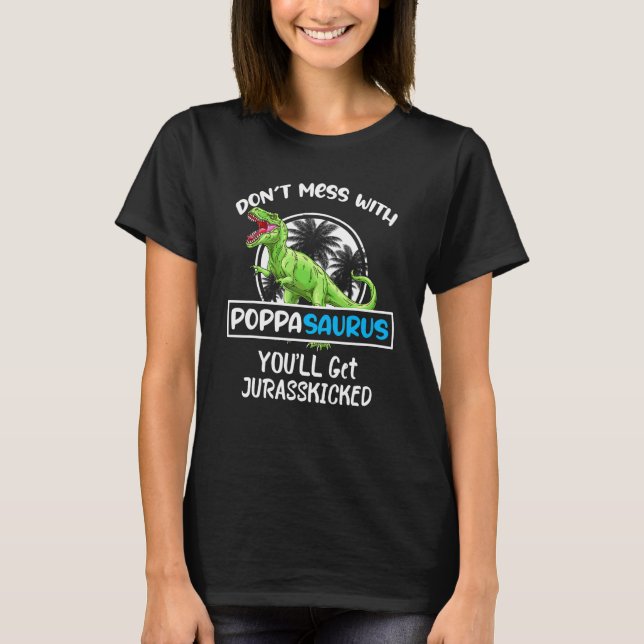 T-shirt Retro Ne manquez pas avec Poppasaurus Vous obtiend (Devant)