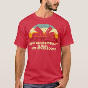T-shirt Rétro Ne Sous-Estime Jamais Une Fille Qui Aime Les