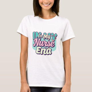 T-shirt Rétro Pastel “À Mon Ère d'Infirmière