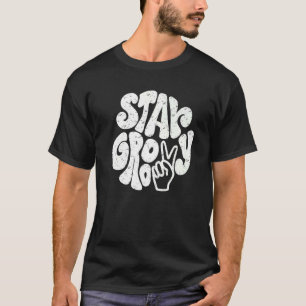 T-shirt Retro Peace Hippie Restez Super esprit positif heu
