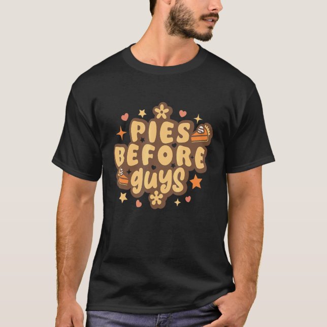 T-shirt Retro Pies before Guys Funny Thanksgiving pies (Devant)