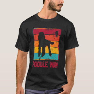 T-shirt Retro Poodle Maman Propriétaire Mère Animal Mama C