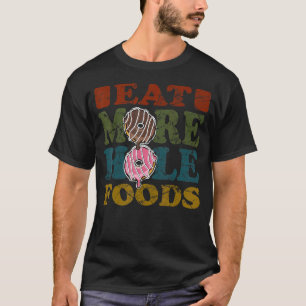 T-shirt Retro Pun Manger Plus Hole Foods I Love Snacks Dou