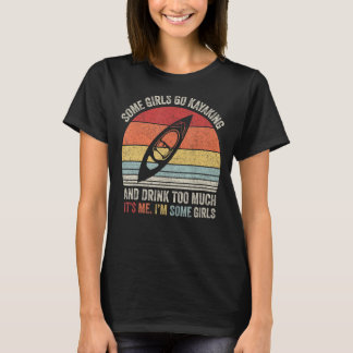 T-shirt Rétro Quelques Filles Aller Kayak Et Boire Trop De