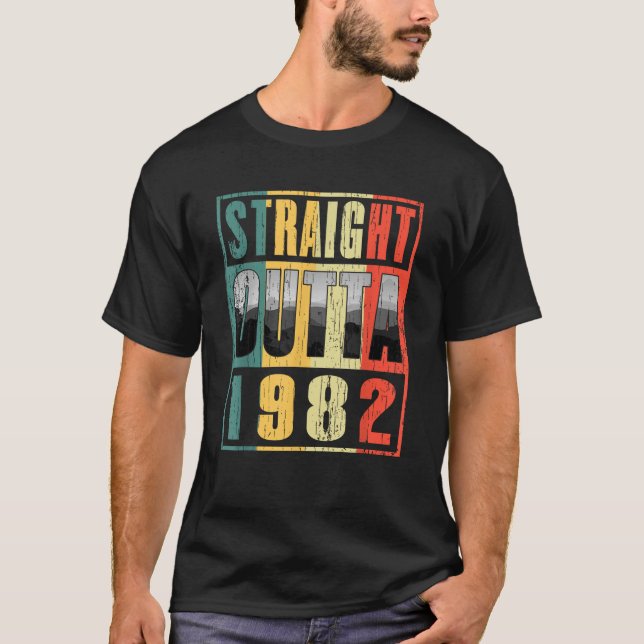 T-shirt Retro Straight Outta 1982 Cadeau d'anniversaire po (Devant)