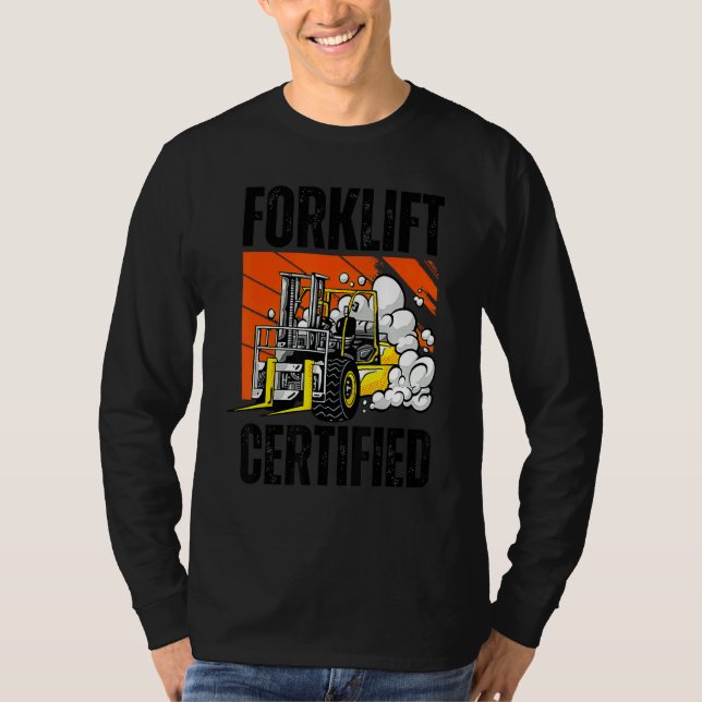 T-shirt Retro Style Funny Forklift Operator Forklift Certi (Devant)