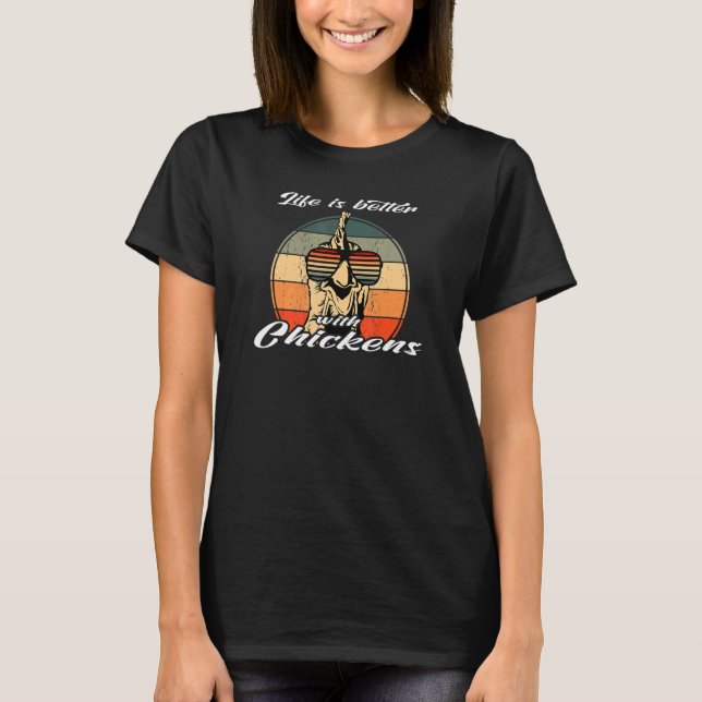 T-shirt Retro Sunglasses Chicken  with Chic Saying (Devant)