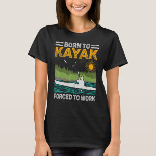T-shirt Retro Sunset Born To Kayak Forced To Work Kayaking