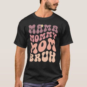 T-shirt Retro Super maman maman maman maman Bruh Fête des 