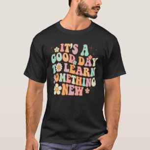 T-shirt Retro Teacher C'Est Un Bon Jour Pour Apprendre Que