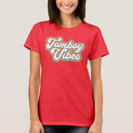 T-shirt Retro Tomboy Vibes Girl